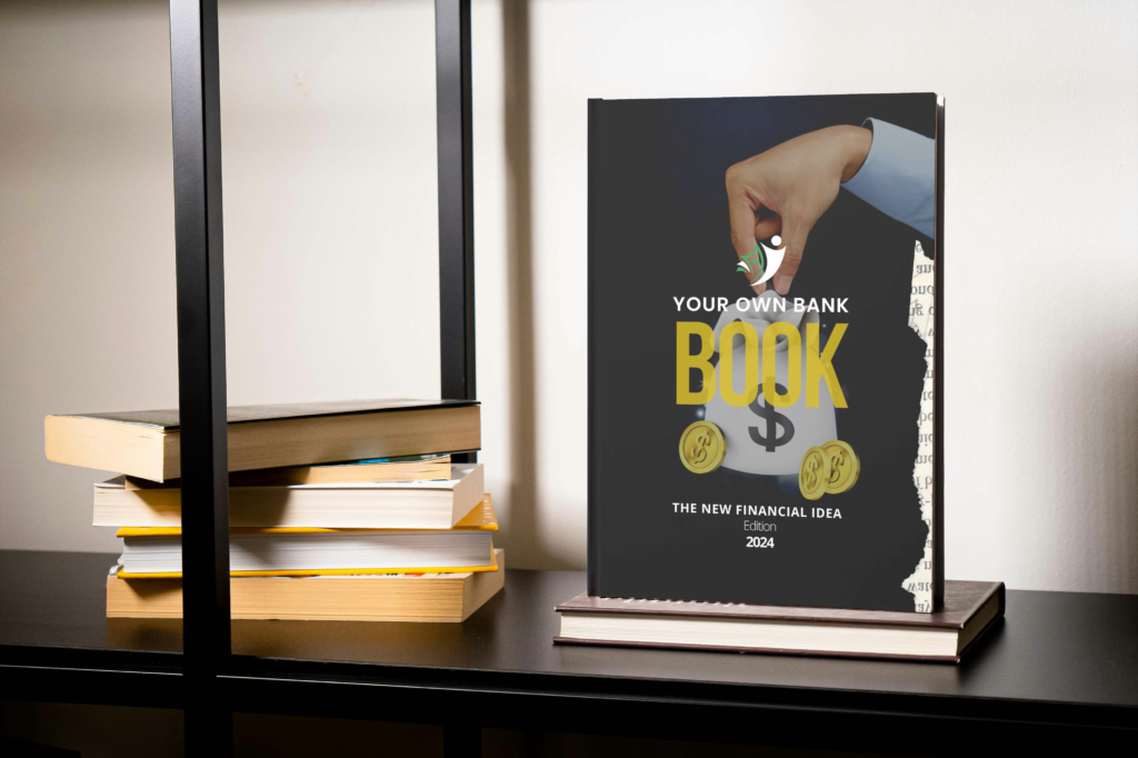 Become your own Banker Book - Infinite Banking Book